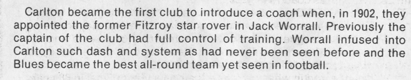 1902 - Jack Worrall: first VFL coach.