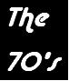 The 70s