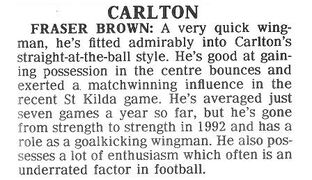 1992 - Fraser Brown a big improver this season (06/05/92).Inside Football.